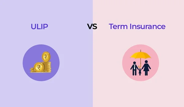 Term Insurance vs ULIP