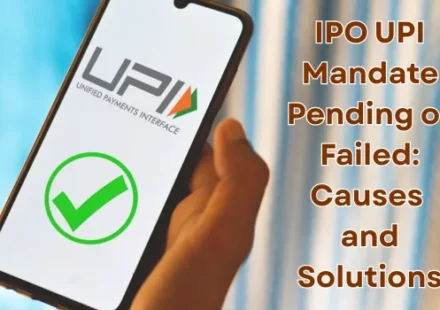 IPO UPI Mandate Pending or Failed